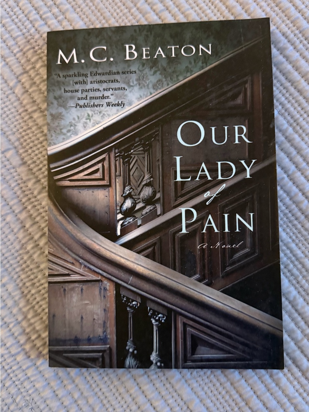 Our Lady of Pain by M.C. Beaton